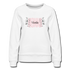 Vizsla Momma Floral Women’s Premium Sweatshirt - white